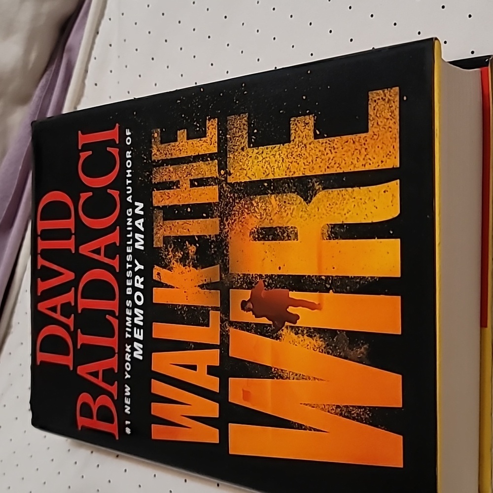 David Baldacci Walk the Wire Hardcover Book